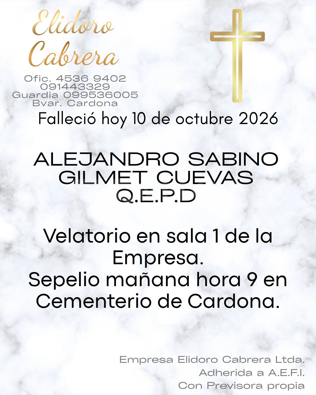 Falleció Alejandro Sabino Gilmet Cuevas.