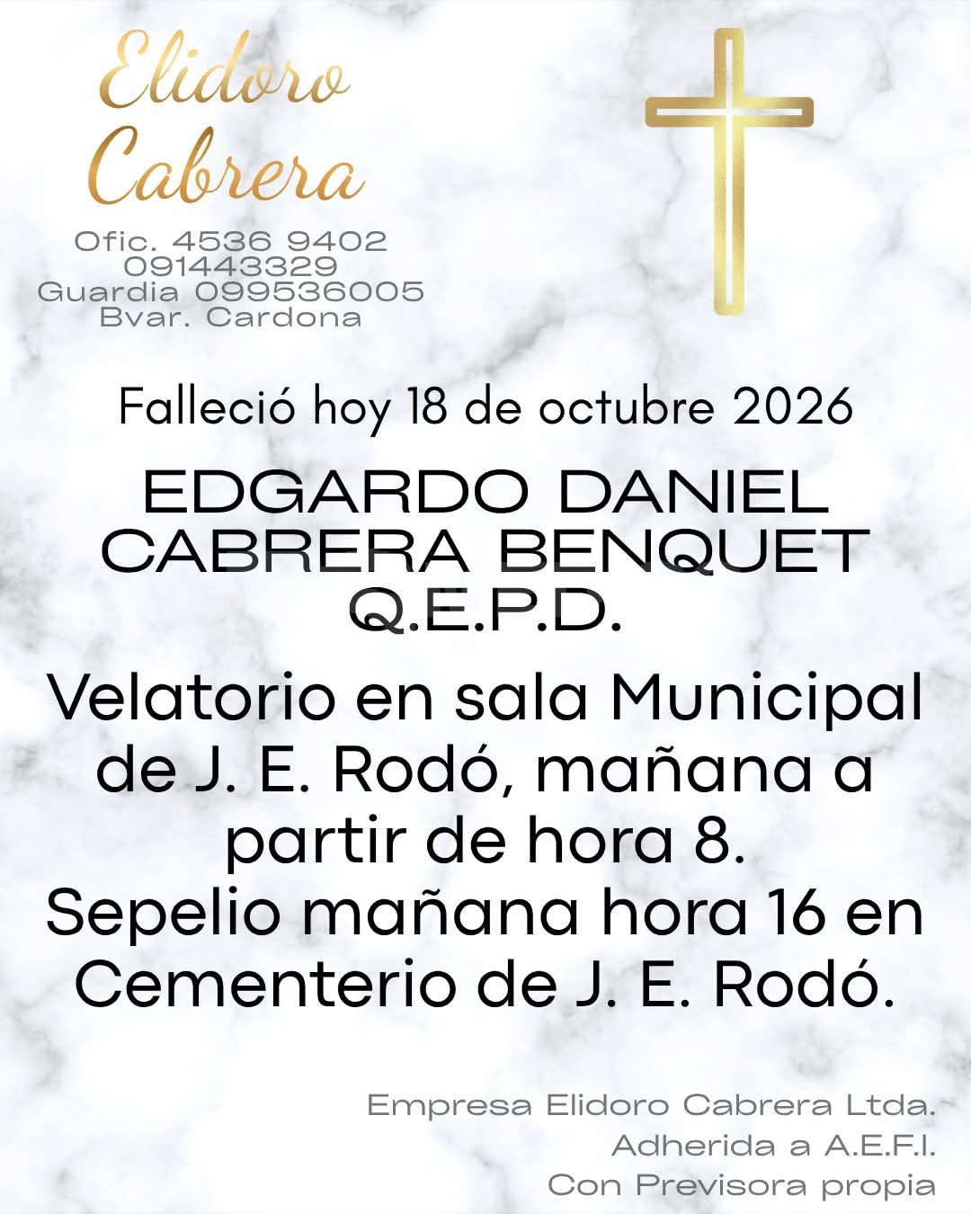 Falleció Edgardo Daniel Cabrera Benquet; será velado y sepultado en Rodó